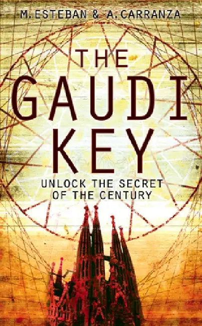 The Gaudi Key by Esteban Martin