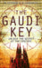 The Gaudi Key by Esteban Martin
