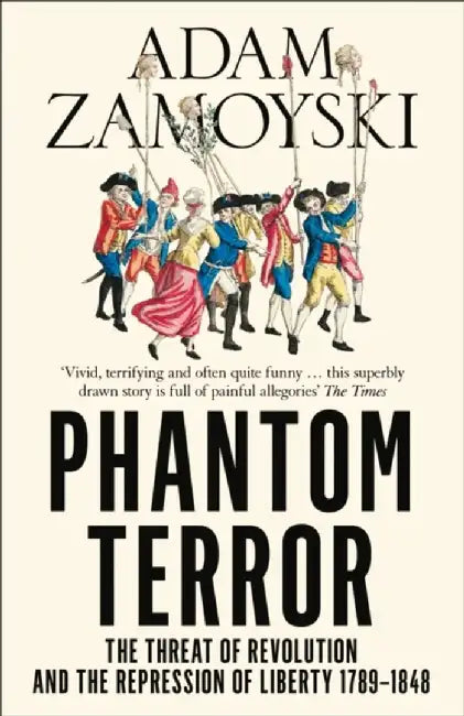 Phantom Terror by Adam Zamoyski