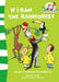 If I Ran the Rain Forest by Bonnie Worth
