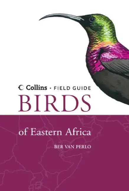 Birds of Eastern Africa by Ber van Perlo