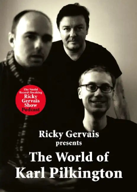 The World of Karl Pilkington by Karl Pilkington