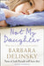 Not My Daughter by Barbara Delinsky