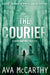 The Courier by Ava McCarthy