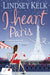 I Heart Paris by Lindsey Kelk