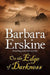 On the Edge of Darkness by Barbara Erskine