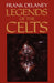 Legends of the Celts by Frank Delaney