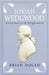 Josiah Wedgwood: Entrepreneur to the Enlightenment by Brian Dolan