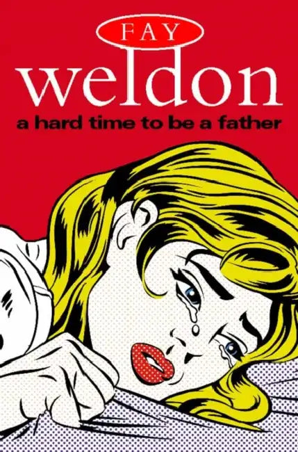 A Hard Time to Be a Father by K. Sewell