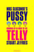Mrs Slocombe’s Pussy: Growing Up in Front of the Telly by Stuart Jeffries