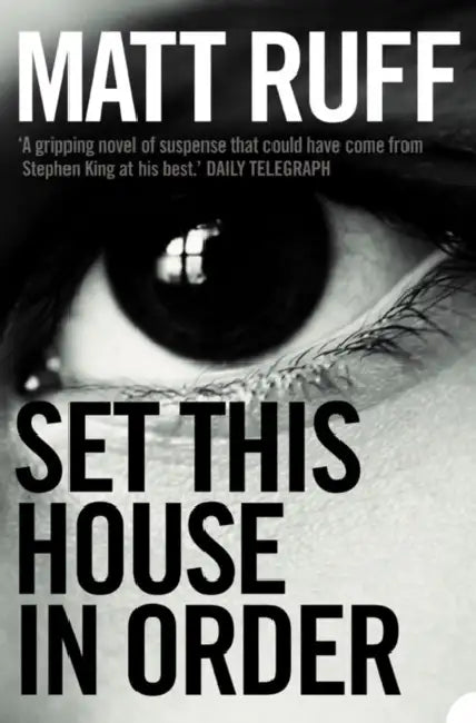 Set This House in Order by Matt Ruff
