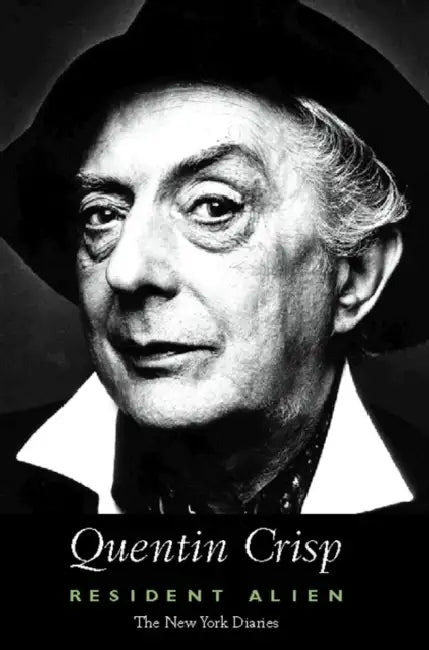 Resident Alien by Quentin Crisp