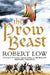 The Prow Beast (the Oathsworn Series, Book 4) by Robert Low