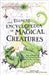The Element Encyclopedia of Magical Creatures: The Ultimate A–Z of Fantastic Beings from Myth and Magic by John Matthews