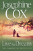 Live the Dream by Josephine Cox