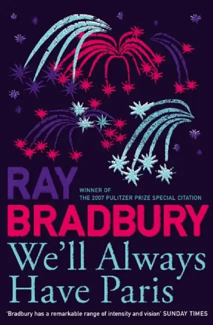 We’ll Always Have Paris by Ray Bradbury