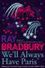 We’ll Always Have Paris by Ray Bradbury