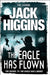 The Eagle Has Flown by Jack Higgins