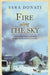Fire Along the Sky by Sara Donati