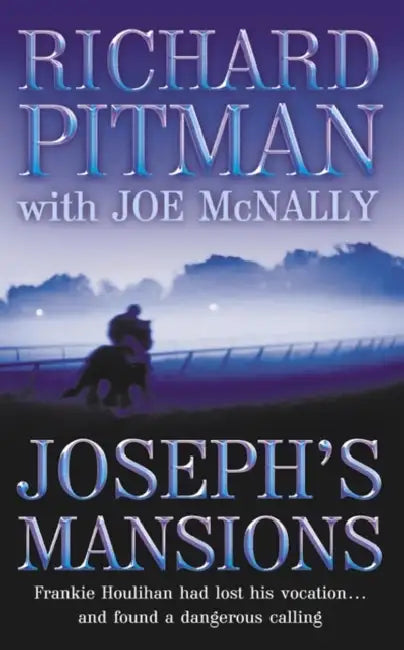 Joseph's Mansions by Richard Pitman, Joe McNally