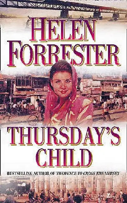 Thursday's Child by Helen Forrester