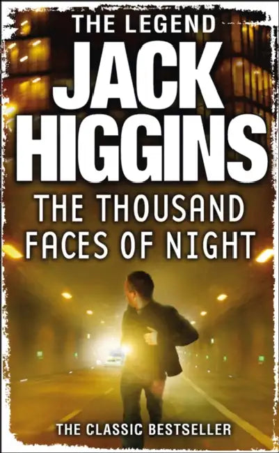 The Thousand Faces of Night by Jack Higgins