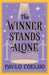 The Winner Stands Alone by Paulo Coelho
