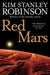 Red Mars by Kim Stanley Robinson