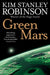 Green Mars by Kim Stanley Robinson
