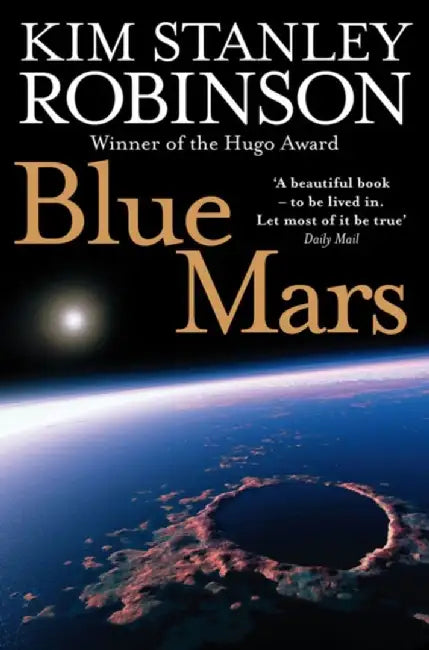 Blue Mars by Kim Stanley Robinson