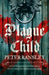 Plague Child by Admiral Sandy Woodward