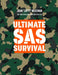Ultimate SAS Survival by John ‘Lofty’ Wiseman