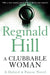 A Clubbable Woman by Reginald Hill