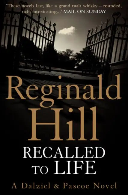 Recalled to Life by Reginald Hill