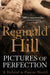 Pictures of Perfection by Reginald Hill