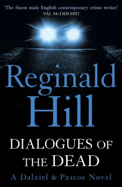 Dialogues of the Dead by Reginald Hill