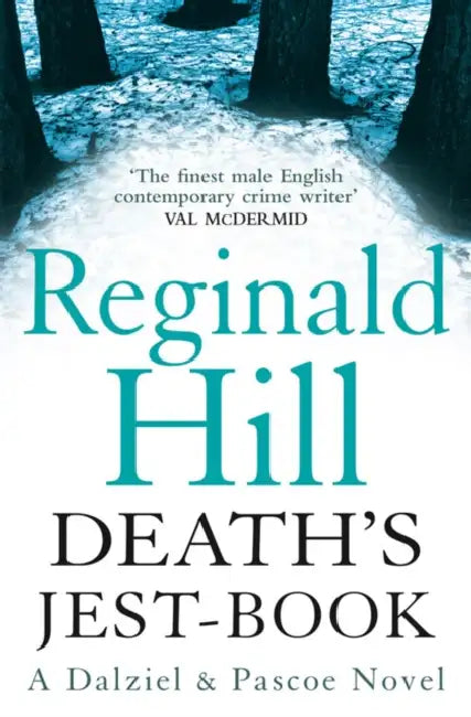 Death's Jest-Book by Reginald Hill