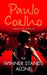 The Winner Stands Alone by Paulo Coelho