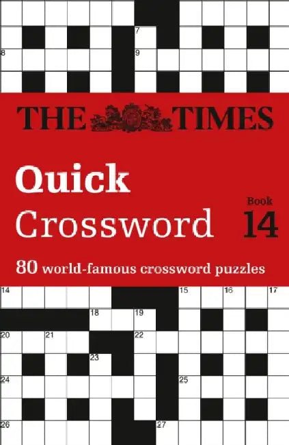 The Times Quick Crossword Book 14 by The Times Mind Games