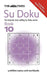 The Times Su Doku Book 10: 150 challenging puzzles from The Times by The Times Mind Games