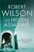 The Hidden Assassins by Robert Wilson
