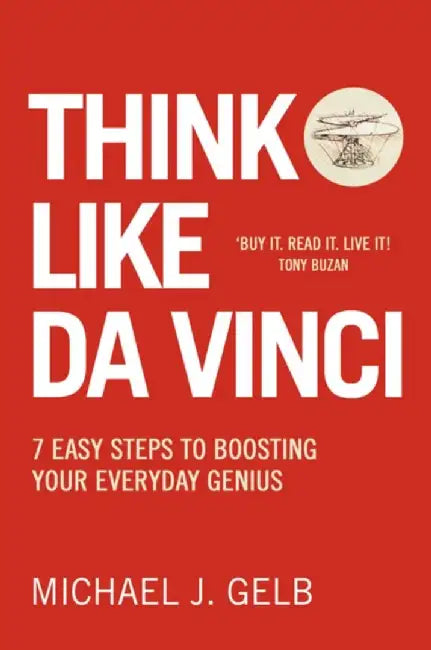 Think Like Da Vinci by Michael Gelb