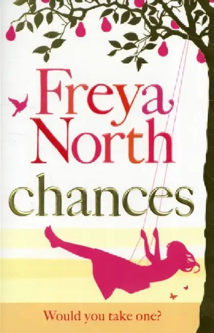 Chances by Freya North