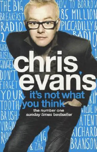 It's Not What You Think by Chris Evans