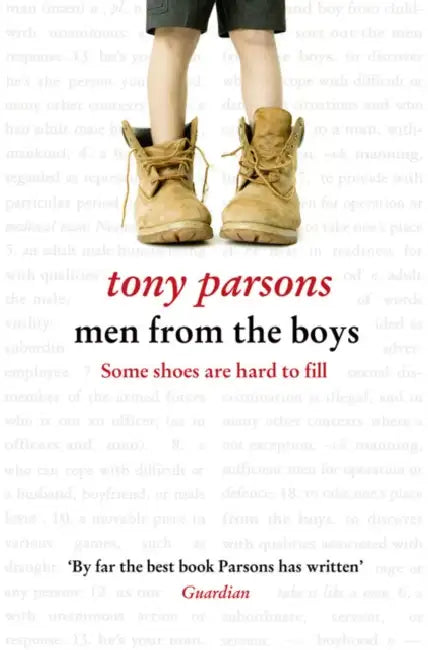 Men from the Boys by Tony Parsons