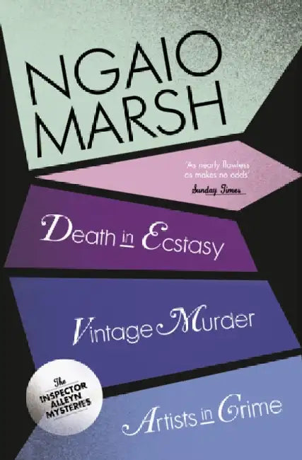 Vintage Murder / Death in Ecstasy / Artists in Crime by Ngaio Marsh