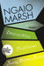 Died in the Wool / Final Curtain / Swing, Brother, Swing by Ngaio Marsh