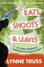 Eats, Shoots and Leaves by Lynne Truss