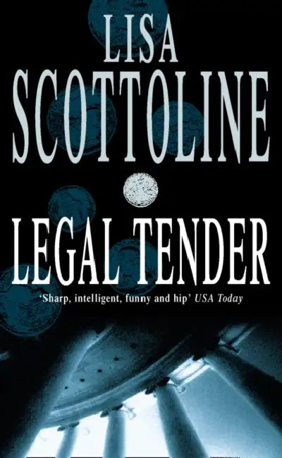 Legal Tender by Lisa Scottoline