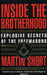 Inside the Brotherhood: Explosive Secrets of the Freemasons by Martin Short